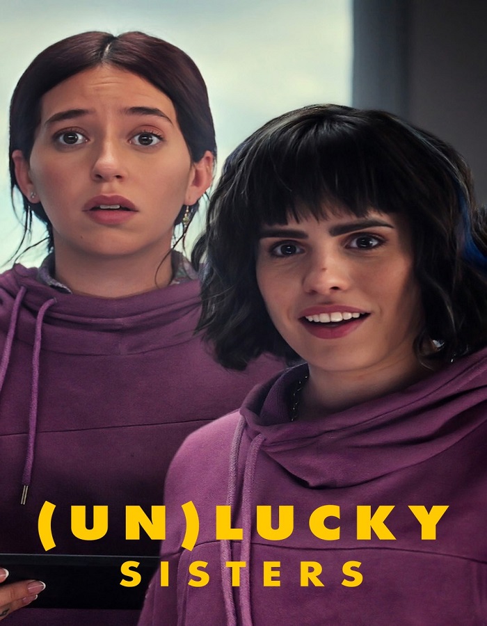 (Un)lucky Sisters (Las hermanas fantasticas)