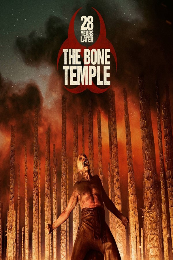 28 Years Later: The Bone Temple
