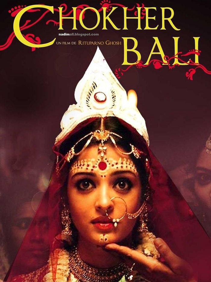 Chokher Bali (Choker Bali A Passion Play)
